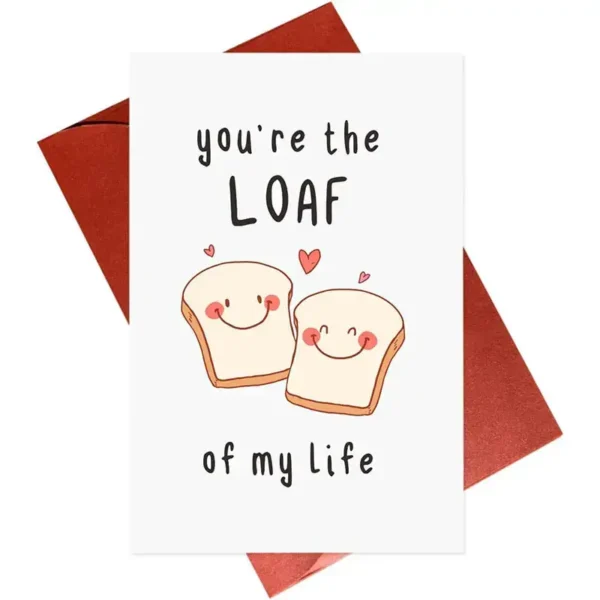 You're The Loaf of My Life Romantic Card from Giftway Kenya